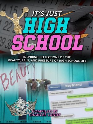 cover image of It's Just High School